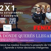 GRUPO FENIX* NUEVO SEMINARIO ¿A DONDE QUERES LLEGAR?